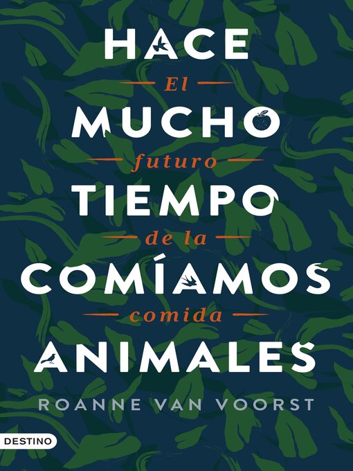 Title details for Hace mucho tiempo comíamos animales by Roanne van Voorst - Available